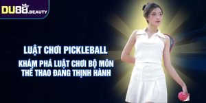 luật chơi Pickleball